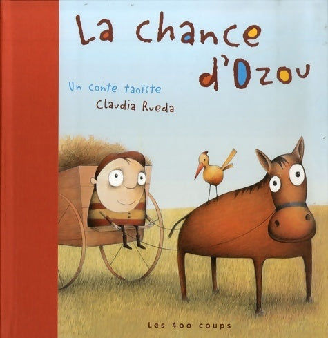 Livrenpoche : La chance d'Ozou - Claudia Rueda - Livre