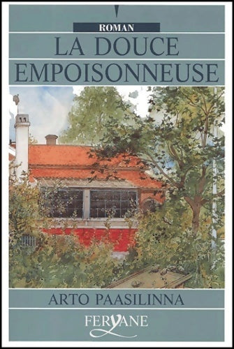 Livrenpoche : La douce empoisonneuse - Arto Paasilinna - Livre