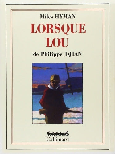 Livrenpoche : Lorsque Lou - Philippe Djian - Livre