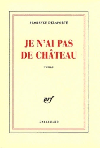 Livrenpoche : Je n'ai pas de château - Florence Delaporte - Livre