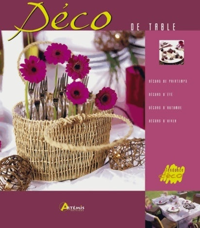 Livrenpoche : Déco de table - Hervé Chaumeton - Livre