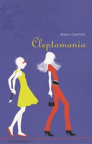 Livrenpoche : Cleptomania - Mary Carter - Livre
