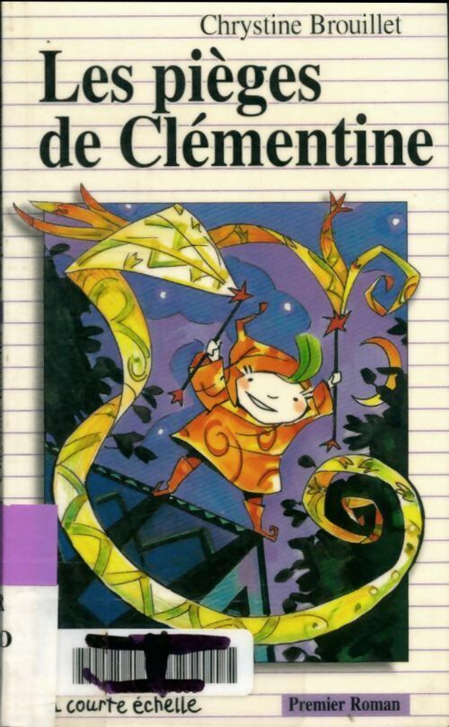 Livrenpoche : Les pièges de Clémentine - Chrystine Brouillet - Livre