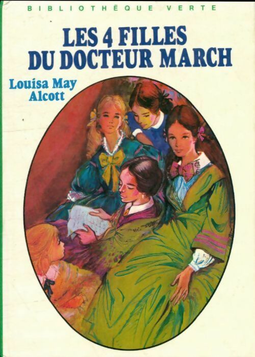Livrenpoche : Les quatre filles du Dr March - Louisa May Alcott - Livre