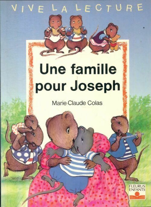Livrenpoche : Une famille pour Joseph - Marie-Claude Colas - Livre