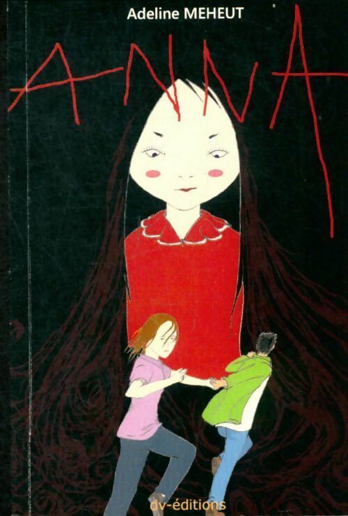 Livrenpoche : Anna - Adeline Méheut - Livre