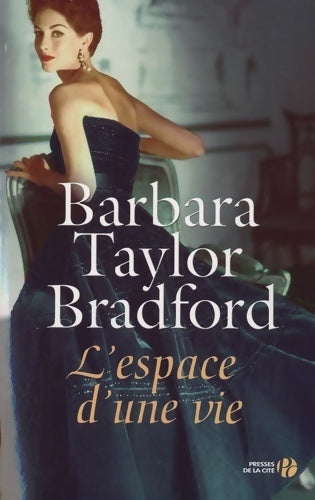 Livrenpoche : L'espace d'une vie - Barbara Taylor Bradford - Livre