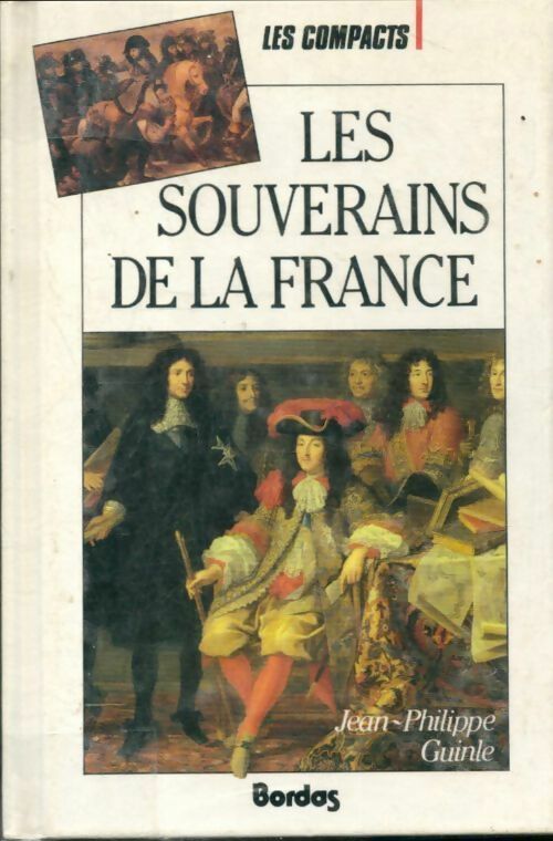 Livrenpoche : Les souverains de la France - Grinle - Livre