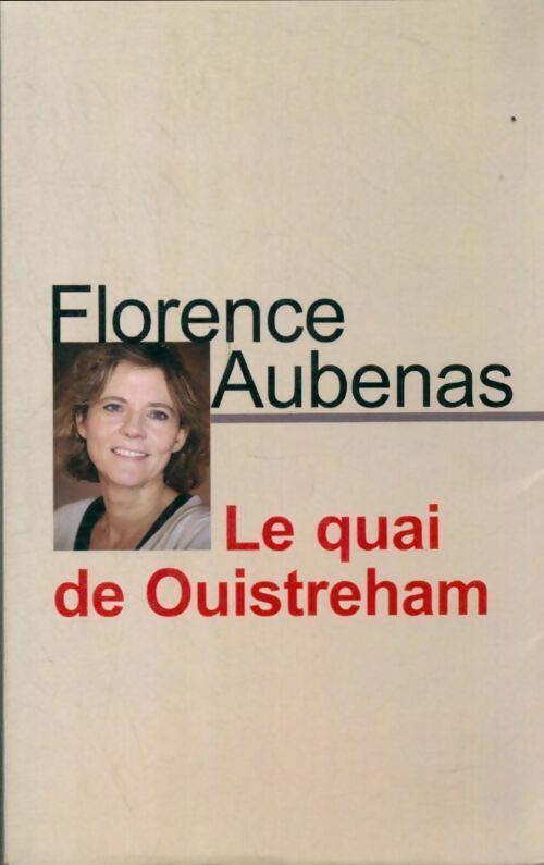 Livrenpoche : Le quai de Ouistreham - Aubenas Florence - Livre