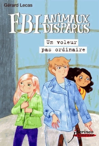 Livrenpoche : Un voleur pas ordinaire - Gérard Lecas - Livre