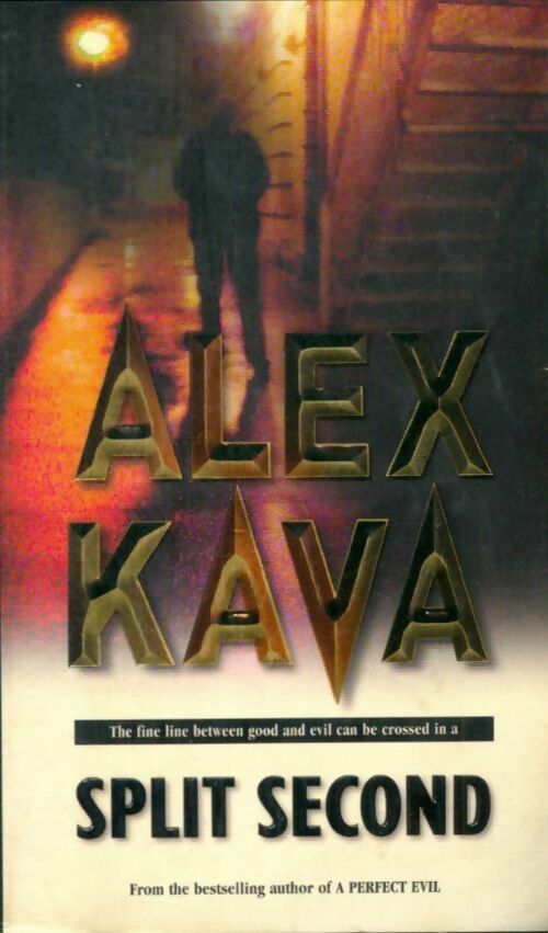 Livrenpoche : Split second - Alex Kava - Livre