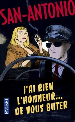 Livrenpoche : J'ai bien l'honneur de vous buter - San-Antonio - Livre