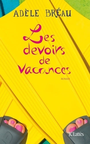 Livrenpoche : Les Devoirs de vacances - Adèle Bréau - Livre