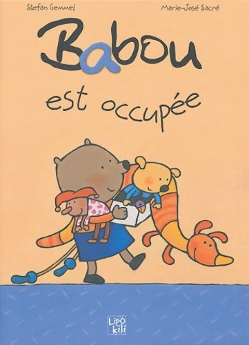 Livrenpoche : Babou est occupée - Stefan Gemmel - Livre