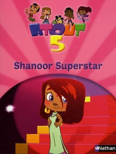 Livrenpoche : Shanoor superstar - Claire Paoletti - Livre