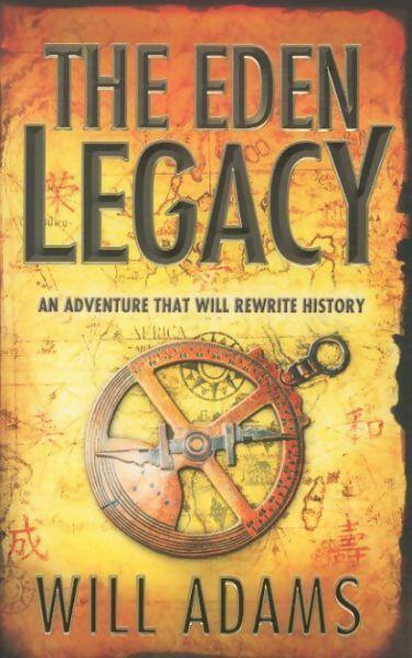 Livrenpoche : The eden legacy - Will Adams - Livre