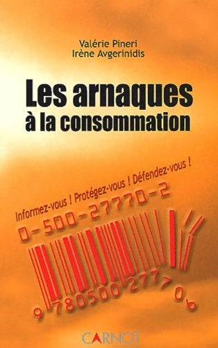 Livrenpoche : Les arnaques à la consommation - Irène Avgerinidis, Valérie Pineri - Livre