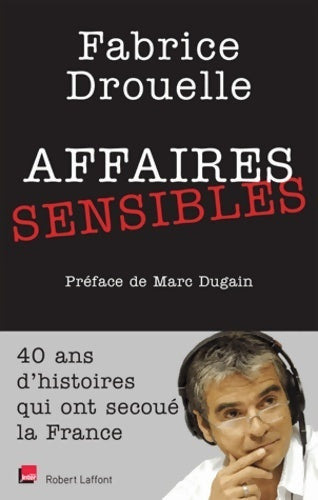 Livrenpoche : Affaires sensibles - Fabrice Drouelle - Livre