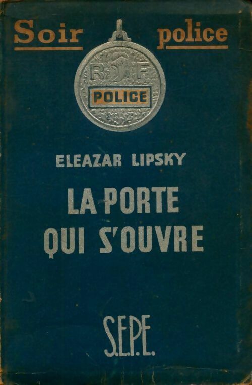 Livrenpoche : La porte qui s'ouvre - E. Lipsky - Livre