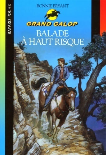 Livrenpoche : Balade à haut risque - Bonnie Bryant - Livre