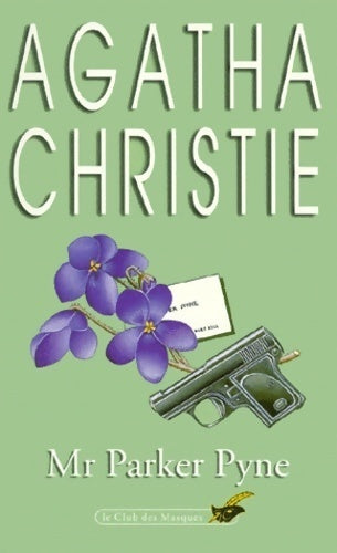 Mr Parker Pyne, professeur de bonheur - Agatha Christie - Livre