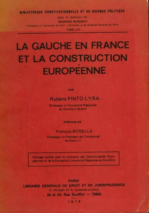 Livrenpoche : La gauche en France et la construction européenne - Rubens Pinto Lyra - Livre