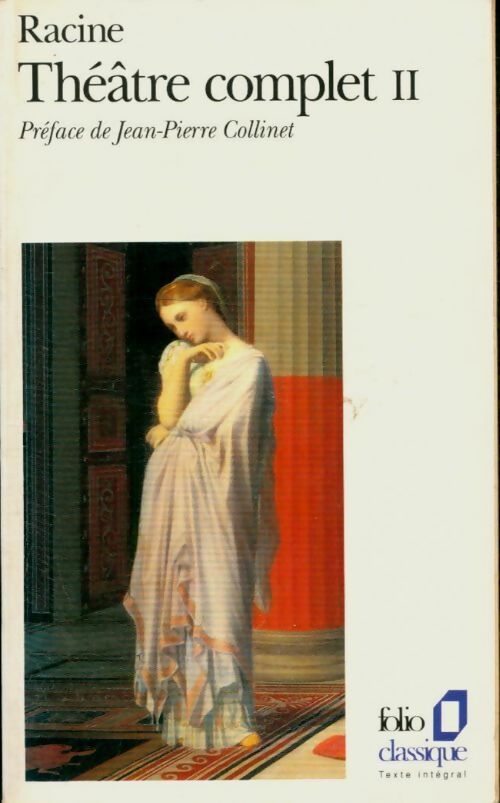 Livrenpoche : Théâtre complet Tome II - Jean Racine - Livre