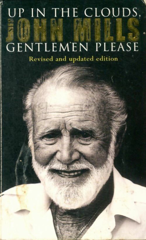 Livrenpoche : Up in the clouds, gentlemen please - John Mills - Livre