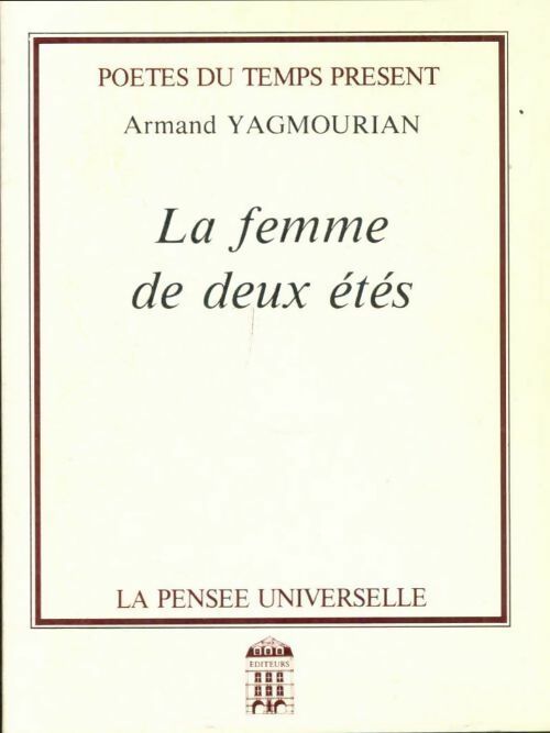 Livrenpoche : La femme de deux étés - Armand Yagmourian - Livre