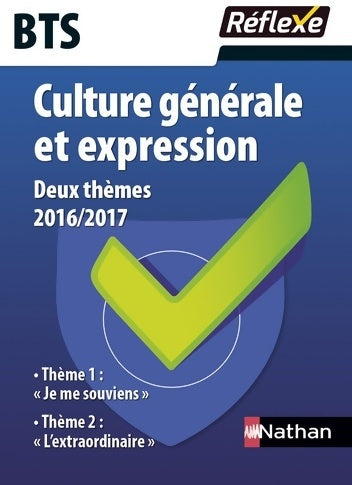 Livrenpoche : Culture générale et expression BTS 2016/2017 - Isabelle Ansel - Livre