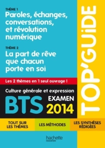 Livrenpoche : Culture générale et expression BTS 2014 - Catherine Duffau - Livre