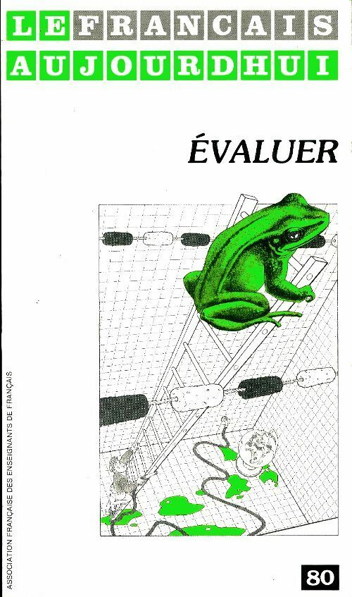 Livrenpoche : Le français aujourd'hui n°80 - Collectif - Livre