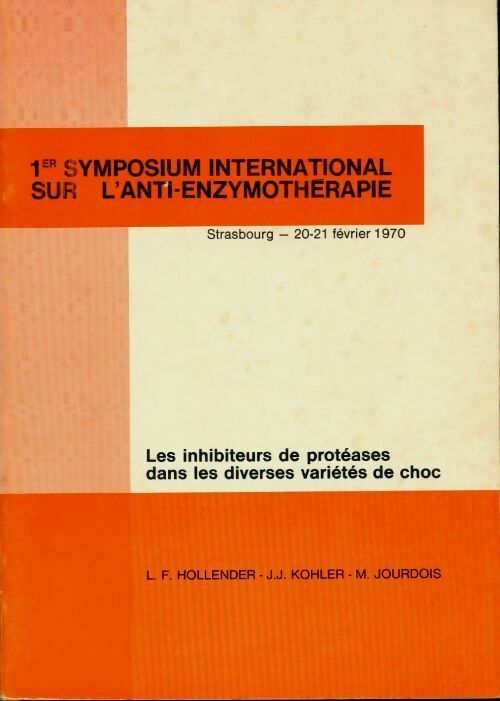 Livrenpoche : 1er symposium international sur l'anti-enzymothérapie - Collectif - Livre