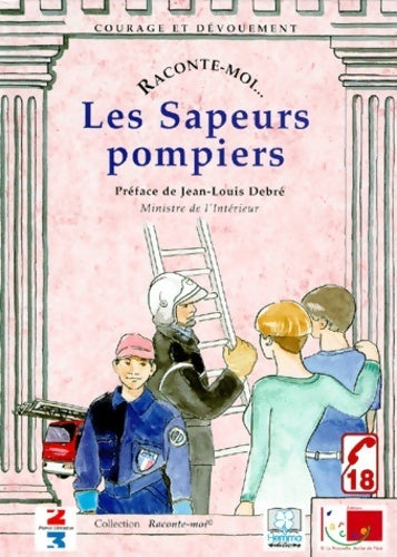 Livrenpoche : Les sapeurs-pompiers - Collectif - Livre