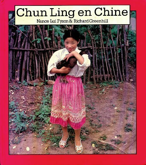 Livrenpoche : Chun Ling en Chine - Richard Greenhill - Livre