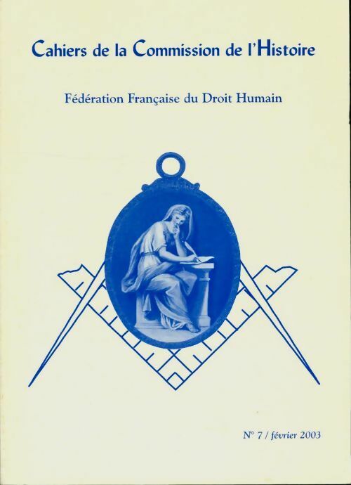 Livrenpoche : Cahiers de la commission de l'histoire n°7 - Collectif - Livre
