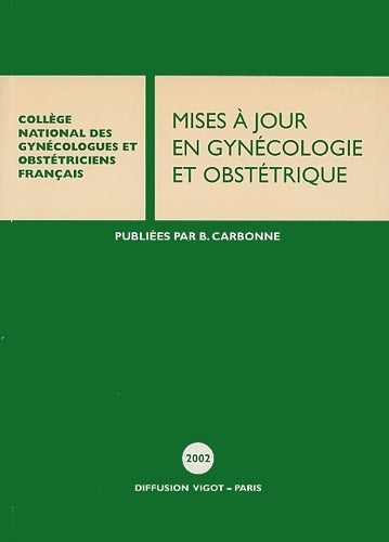 Livrenpoche : Mises à jour en gynécologie et obstétrique - Collectif - Livre