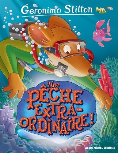 Livrenpoche : Une pêche extraordinaire ! - Geronimo Stilton - Livre