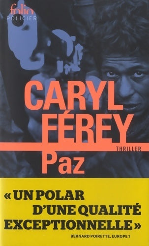 Livrenpoche : Paz - Caryl Férey - Livre