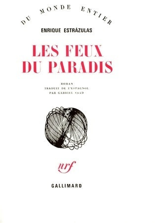 Livrenpoche : Les feux du paradis - Enrique Estrazulas - Livre