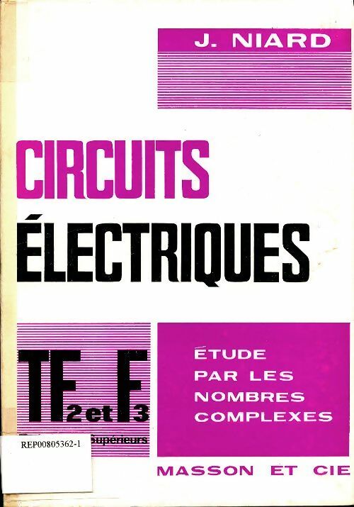 Livrenpoche : Circuits électriques Terminales F2 et F3 - J. Niard - Livre