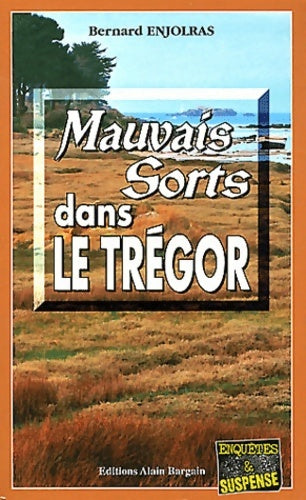 Livrenpoche : Mauvais sorts dans le Trégor - Bernard Enjolras - Livre