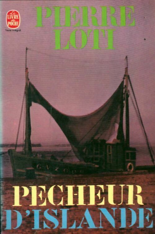 Livrenpoche : Pêcheur d'Islande - Loti Pierre - Livre