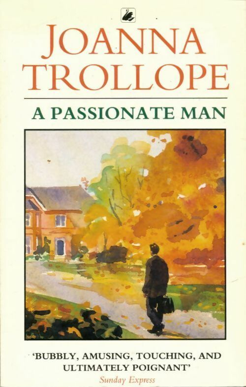 Livrenpoche : A passionate man - Joanna Trollope - Livre