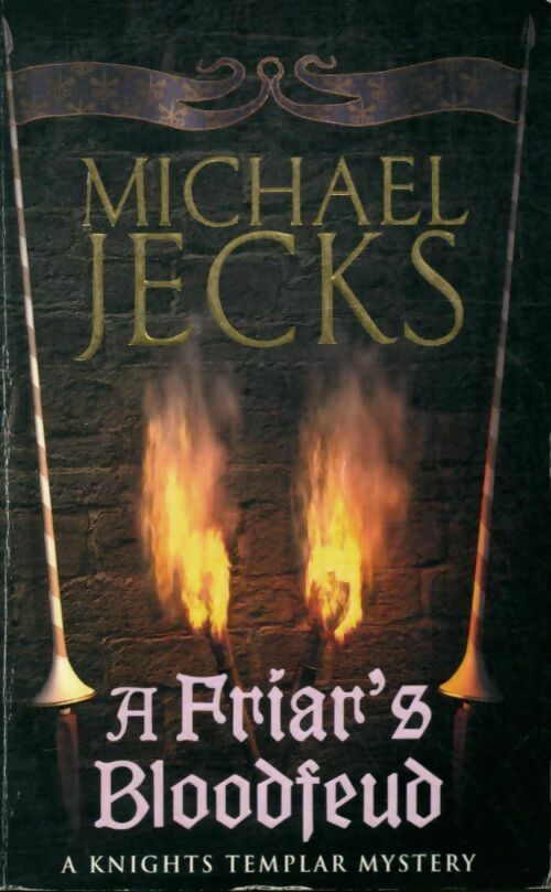 Livrenpoche : A friar's bloodfeud - Michael Jecks - Livre