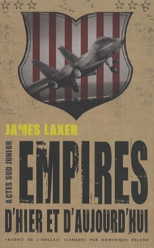 Livrenpoche : Empires d'hier et d'aujourd'hui - James Laxer - Livre