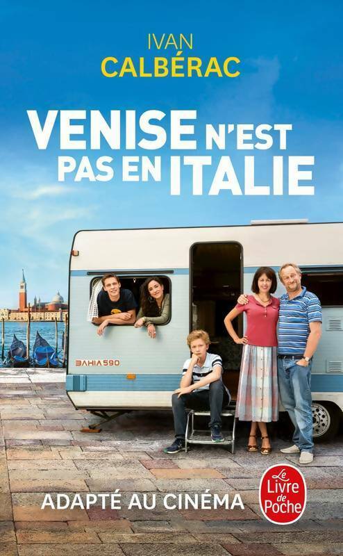 Livrenpoche : Venise n'est pas en Italie - Ivan Calbérac - Livre