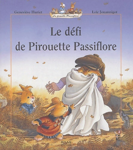 Livrenpoche : Le défi de Pirouette Passiflore - Geneviève Huriet - Livre