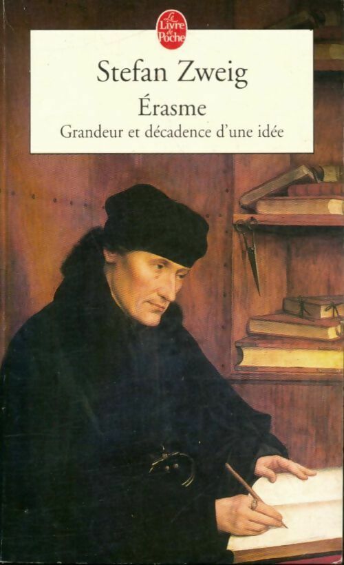 Livrenpoche : Erasme - Stefan Zweig - Livre