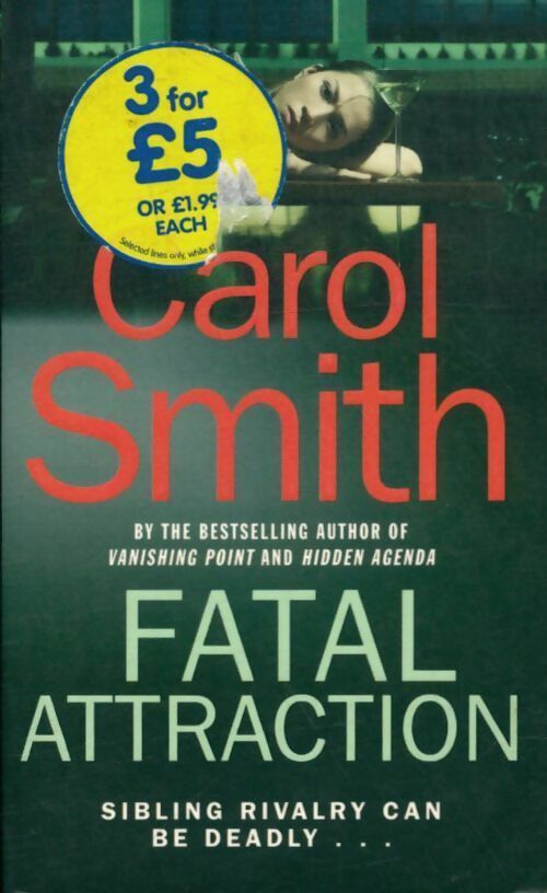 Livrenpoche : Fatal attraction - Carol Smith - Livre